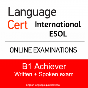 LanguageCert Internacional ESOL B1 Achiever - Written and Spoken exam
